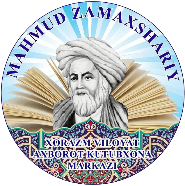 XORAZM VILOYATI AXBOROT-KUTUBXONA MARKAZI