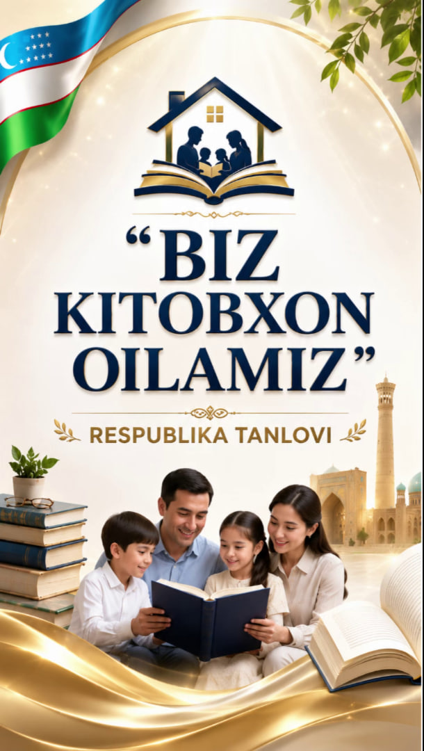 "Biz — kitobxon oilamiz!" respublika tanlovi