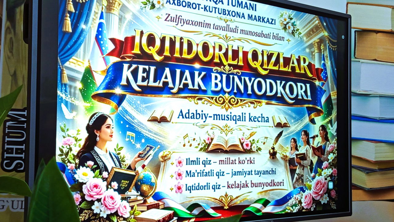 “Iqtidorli qizlar – kelajak bunyodkori”